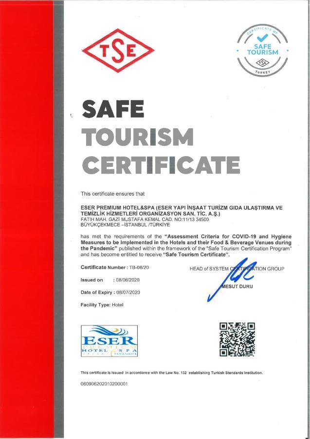 Eser Premium Hotel & Spa Büyükçekmece Eksteriør bilde Safe Tourism Certificate